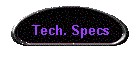 Tech. Specs